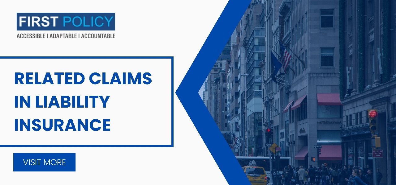 Related claims in liability insurance