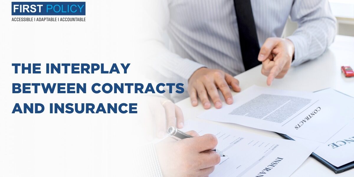 THE INTERPLAY BETWEEN CONTRACTS AND INSURANCE