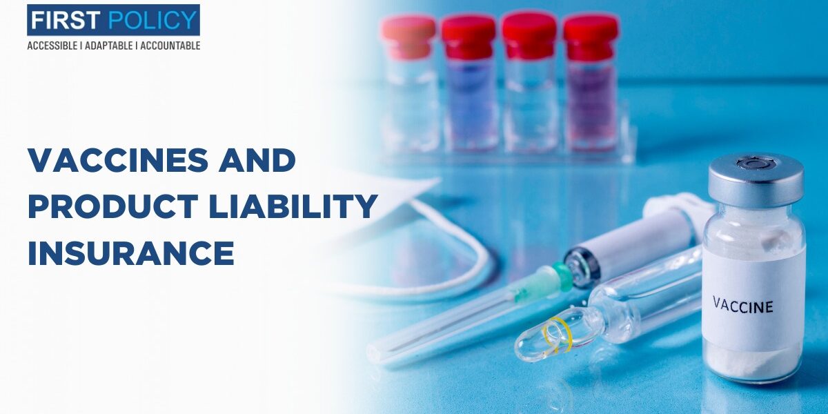 Vaccines and product liability insurance