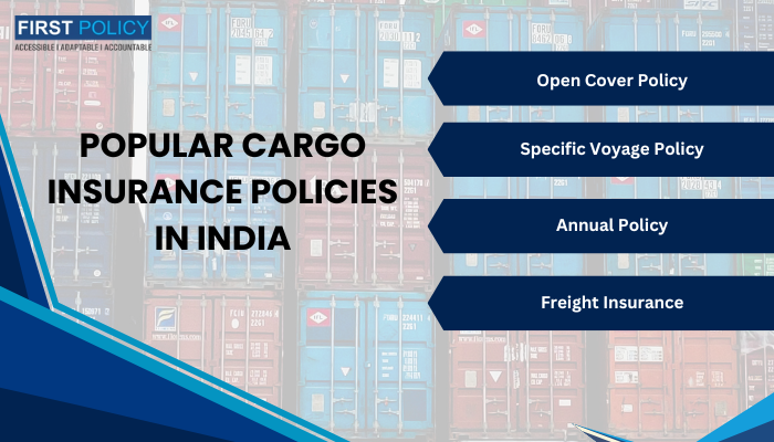 Popular Cargo Insurance Policies in India