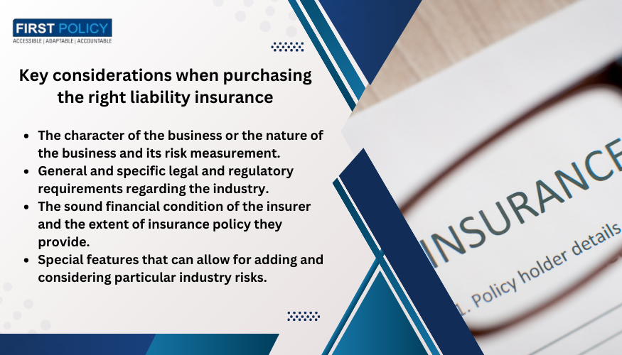 key considerations when purchasing the right liability insurance