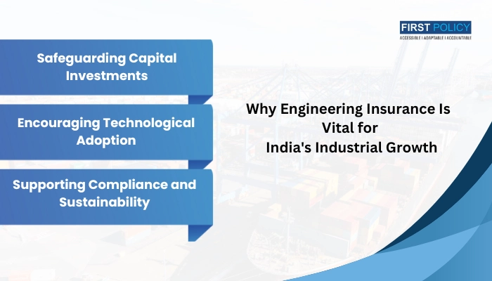 why engineering insurance is vital for indias industrial growth