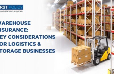 Warehouse Insurance: Key Considerations for Logistics & Storage Businesses