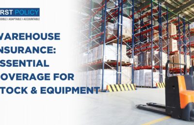 Warehouse Insurance: Essential Coverage for Stock & Equipment