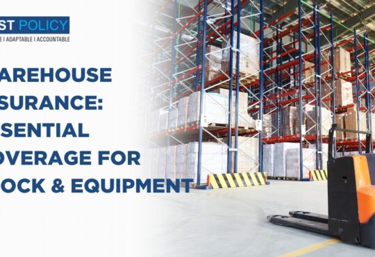 Warehouse Insurance: Essential Coverage for Stock & Equipment